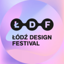 Tegoroczny Łódź Design Festival odbędzie się pod hasłem RE:GENERACJA